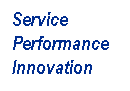 Text Box: Service
Performance
Innovation
